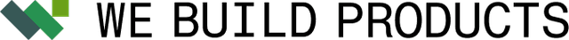 We Build Products